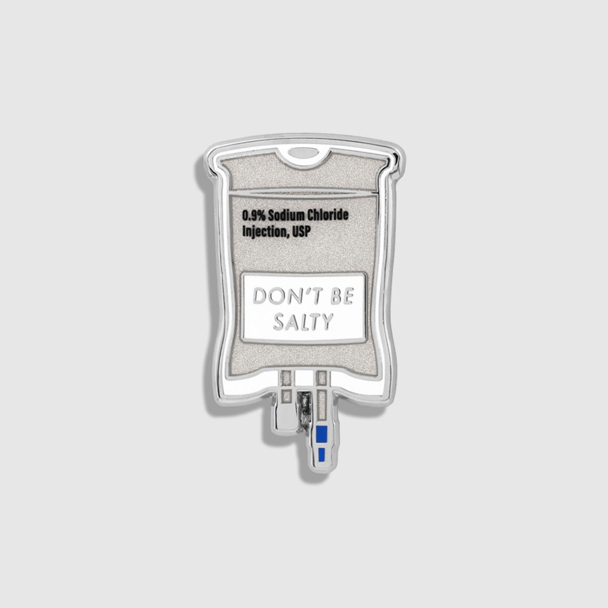 Don't Be Salty Enamel Pin - Silver