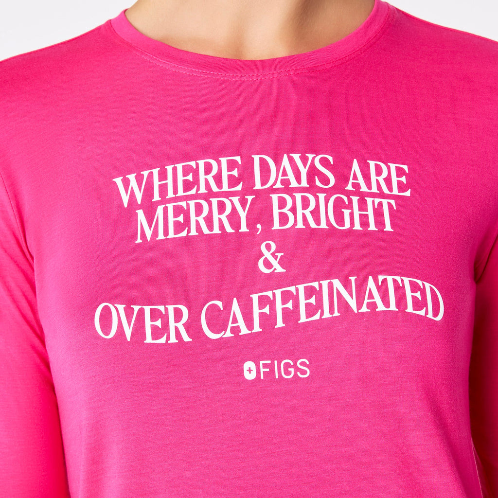 Where Days Are Merry, Bright and Overcaffeinated Long-Sleeve Underscrub - Shocking Pink